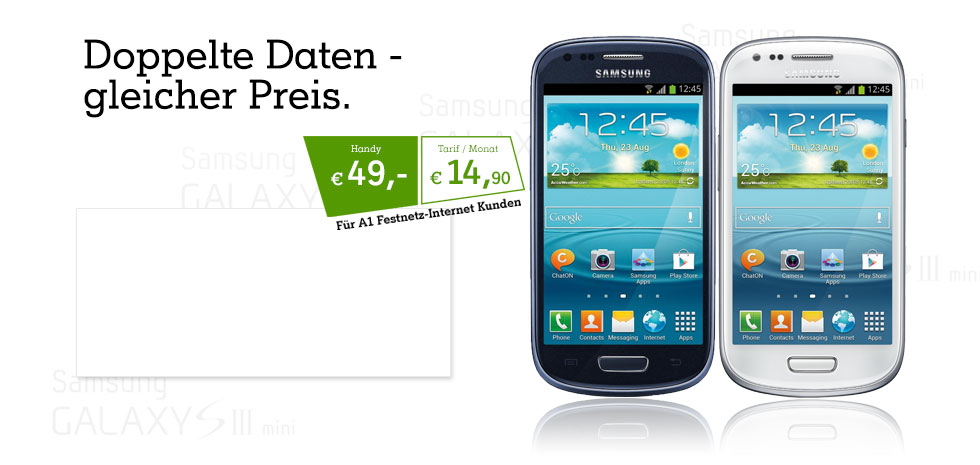 A1 Go! Xcite mit Samsung Galaxy S3 mini um € 49,- A1 Go! Xcite mit Samsung Galaxy S3 mini um € 49,-
